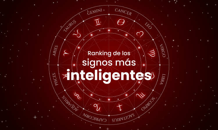 Ranking De Los Signos Más Inteligentes Del Zodiaco ☀️ - Blackversions