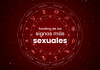 Ranking de los signos más sexuales del zodiaco
