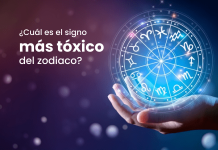 ¿Cuál es el signo más tóxico del zodiaco?