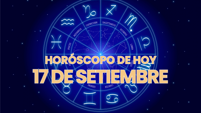 Horoscopo de Hoy 17 de Setiembre del 2022