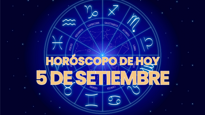 Horoscopo de Hoy 5 de Setiembre del 2022