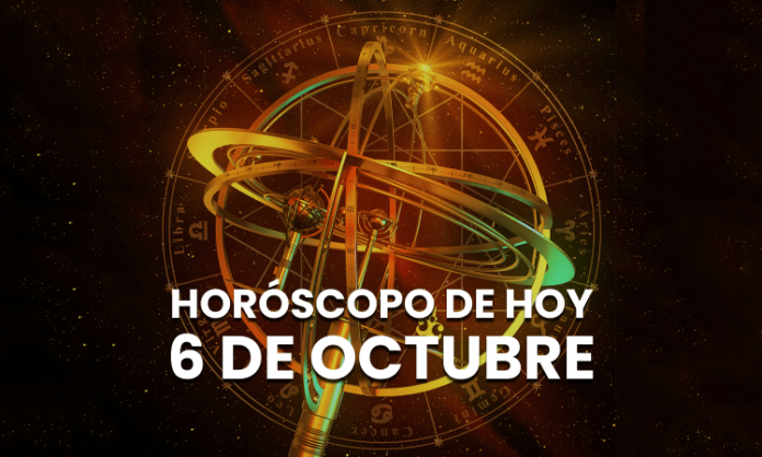 Horóscopo de Hoy 6 de Octubre del 2022