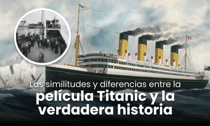 Las similitudes y diferencias entre la película Titanic y la verdadera historia