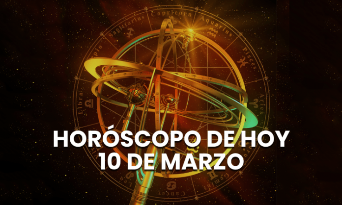 Horoscopo de Hoy 10 de Marzo del 2023