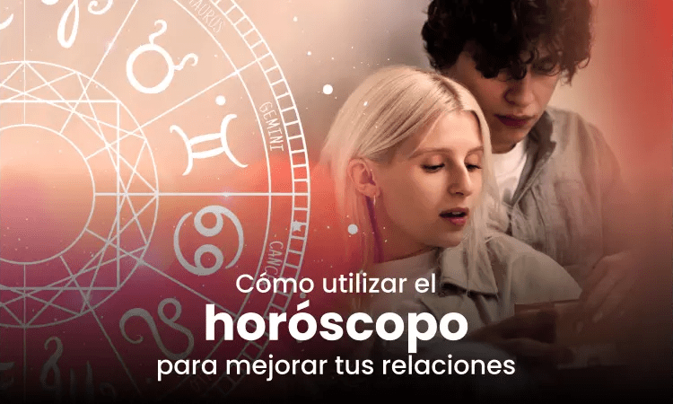 Como-utilizar-el-horoscopo-para-mejorar-tus-relaciones-min