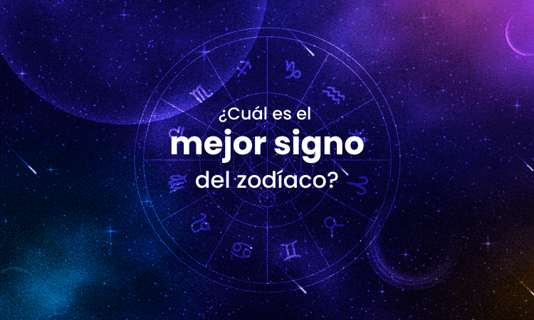 Cuál es el mejor signo del zodíaco