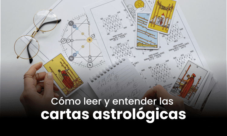 Cómo leer y entender las cartas astrológicas