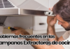 Problemas frecuentes en las campanas extractoras de cocina problemas frecuentes en las campanas extractoras